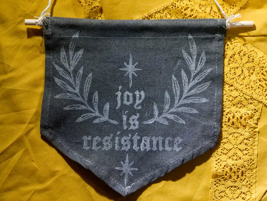 Joy is Resistance | Pennant